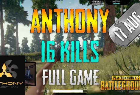 PUBG | Anthony - 16 Kills | Aug 17 | Full Game